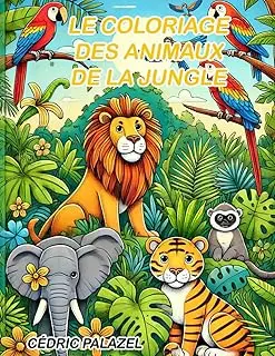 livre de coloriage des animaux de la jungle pour enfants